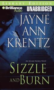 Cover of: Sizzle and Burn (The Arcane Society, Book 3) by Jayne Ann Krentz