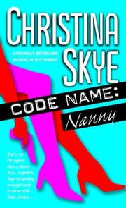 Cover of: Code name: Nanny by Christina Skye