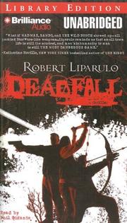 Cover of: Deadfall by Robert Liparulo