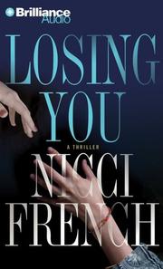 Cover of: Losing You by Nicci French