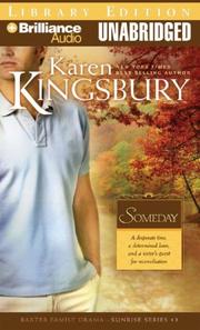Cover of: Someday (Sunrise Series-Baxter 3, Book 3) by Karen Kingsbury