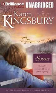 Cover of: Sunset (Sunrise) by Karen Kingsbury