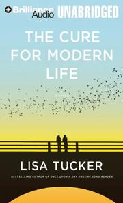 Cover of: Cure for Modern Life, The by Lisa Tucker