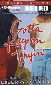 Cover of Gotta Keep on Tryin'