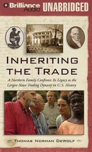 Cover of: Inheriting the Trade by Thomas Norman DeWolf