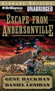 Cover of: Escape from Andersonville by Gene Hackman, Daniel Lenihan