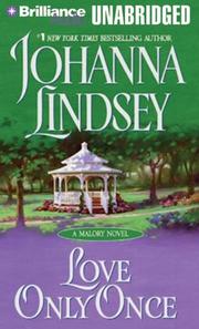 Cover of: Love Only Once (Malory Family) by Johanna Lindsey