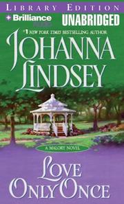 Cover of: Love Only Once (Malory Family) by Johanna Lindsey