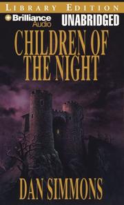 Cover of: Children of the Night by Dan Simmons, Dan Simmons