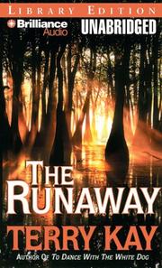 Cover of: Runaway, The by Terry Kay, Terry Kay