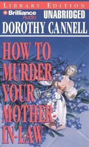 How to murder your mother-in-law by Dorothy Cannell