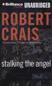 Cover of: Stalking the Angel (Elvis Cole) by Robert Crais, Robert Crais