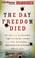 Cover of: Day Freedom Died, The