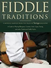 FIDDLE TRADITIONS            MUSICAL SAMPLER FROM PAGES   OF STRINGS MAGAZINE (Songbook) by Hal Leonard Corp.