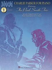 Cover of: Charlie Parker for Piano: Featuring The Paul Smith Trio