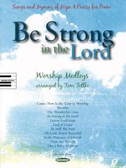Cover of: Be Strong in the Lord