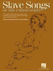Slave Songs of the United States (Piano/Vocal/Guitar)