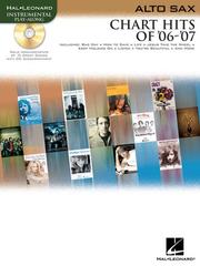 Cover of: CHART HITS OF '06-'07: ALTO SAX BKCD