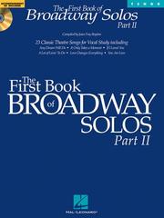 Cover of: The First Book of Broadway Solos Part II - Tenor | Joan Frey Boytim