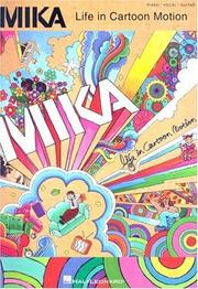 Cover of: MIKA LIFE IN CARTOON MOTION
