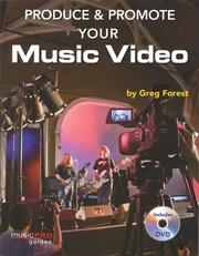 Cover of: Produce and Promote Your Music Video