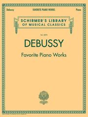 Cover of: Favorite Piano Works (Schirmer's Library of Musical Classics)