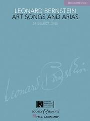 Cover of: Leonard Bernstein - Art Songs and Arias by Leonard Bernstein