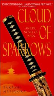 Cover of: Cloud of sparrows by Takashi Matsuoka