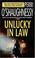 Cover of: Unlucky in law
