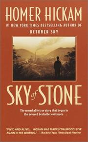 Cover of: Sky of Stone by Homer H. Hickam, Homer Hickam