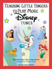 Cover of: Teaching Little Fingers to Play More Disney Tunes by Glenda Austin