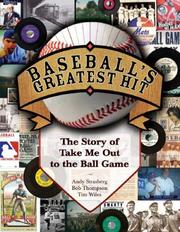Baseball's greatest hit by Robert Thompson, Tim Wiles, Andy Strasberg