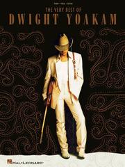Cover of: The Very Best of Dwight Yoakam