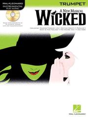 Cover of: Wicked: Trumpet Play-Along Pack