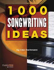 Cover of: 1000 Great Songwriting Ideas