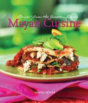 Cover of: Mayan Cuisine by Daniel Hoyer