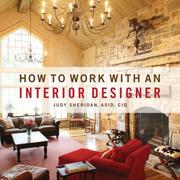 Cover of: How to Work with an Interior Designer | Judy Sheridan
