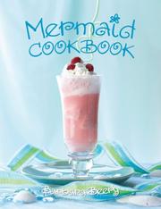 Mermaid Cookbook by Barbara Beery, Barbara Beery