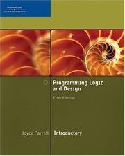 Cover of: Programming Logic and Design, Introductory by Joyce Farrell, Joyce Farrell
