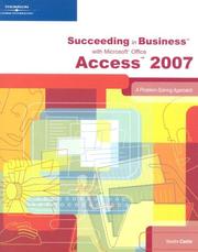 Cover of: Succeeding in Business with Microsoft Office Access 2007: A Problem-Solving Approach