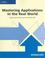 Cover of: Mastering Applications in the Real World