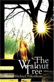 Cover of: The Walnut Tree by Michael Pakenham