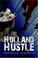 Cover of: Holland Hustle