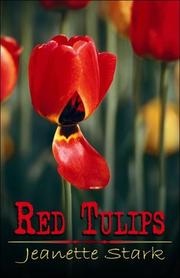 Cover of: Red Tulips | Jeanette Stark