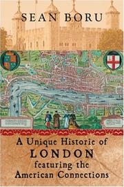 Cover of: A Unique Historie of London by Sean Boru