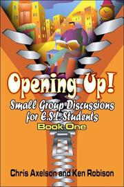Cover of: Opening Up!: Book I Personal Essays for ESL Students
