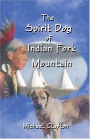 Cover of: The Spirit Dog of Indian Fork Mountain