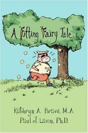 Cover of: A Fitting Fairy Tale | Kathryn A. Brave M.A.