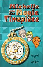 Cover of: Michelle and the Magic Timepiece