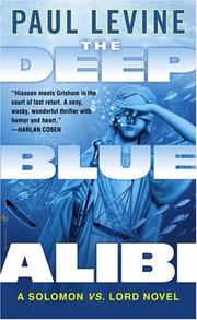 The Deep Blue Alibi by Levine, Paul